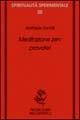 Meditazione zen. Provate - Raffaele Santilli - Libro Magnanelli 2016, Spiritualità sperimentale | Libraccio.it