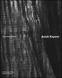 Anish Kapoor - Germano Celant - Libro Charta 1996 | Libraccio.it