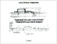 Ilya/Emilia Kabakov. Monumento alla civiltà perduta. Catalogo della mostra (Palermo, 16 aprile-27 giugno 1999). Ediz. italiana e inglese  - Libro Charta 1999 | Libraccio.it
