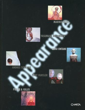 Appearance. Catalogo della mostra (Bologna, Galleria d'arte moderna, 27 gennaio-26 marzo 2000). Ediz. italiana e inglese - Achille Bonito Oliva, Danilo Eccher - Libro Charta 2000 | Libraccio.it