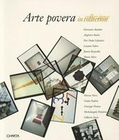 Arte povera in collezione. Ediz. italiana e inglese