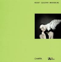 Robert Gligorov. Borderline. Ediz. italiana e inglese  - Libro Charta 2001 | Libraccio.it