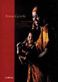 Teresa Carreño. Colori di madre  - Libro Charta 2001 | Libraccio.it