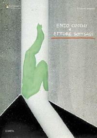 Enzo Cucchi e Ettore Sottsass. Ediz. italiana e inglese  - Libro Charta 2001 | Libraccio.it