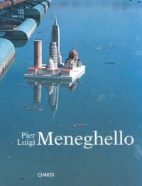 Pier Luigi Meneghello  - Libro Charta 2003 | Libraccio.it