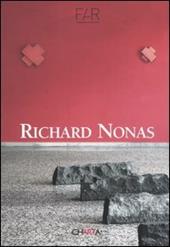 Richard Nonas. Ediz. italiana e inglese