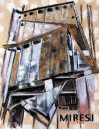 Miresi. Berlin. Catalogo della mostra (Berlino, 12-31 ottobre 2004). Ediz. italiana, inglese e tedesca - Helmuth F. Braun - Libro Charta 2004 | Libraccio.it