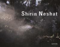 Shirin Neshat 2002-2005. Catalogo della mostra (New York, October 15-November 12 2005)  - Libro Charta 2005 | Libraccio.it