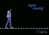 Super Maddy. Ediz. inglese