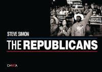 The Republicans - Steve Simon, Mark Engler - Libro Charta 2005 | Libraccio.it