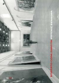 Roberto Coda Zabetta. Psychic persona. Ediz. italiana, inglese e spagnola - Robert C. Morgan, Sergio Risaliti - Libro Charta 2006 | Libraccio.it