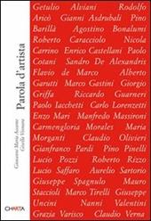 Parola d'artista. Dall'esperienza aniconica: scritti di artisti italiani 1960-2006