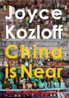 Joyce Kozloff. China is near