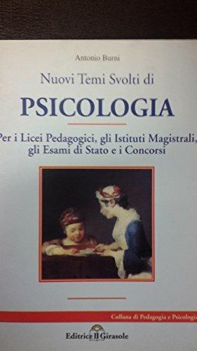 Temi svolti di psicologia. - Antonio Burni - Libro Il Girasole 2012 | Libraccio.it
