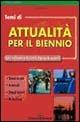 Temi di attualità secondo i nuovi programmi. - Antonio Burni - Libro Il Girasole 2012 | Libraccio.it