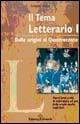 Tema letterario. Vol. 1: Dalle origini al '400 - O. Terracina, Raffaele Russo - Libro Il Girasole 2003 | Libraccio.it