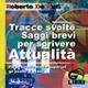 Tracce svolte per scrivere di attualità. Manopik - Roberto De Nuti - Libro Il Girasole 2005, G. libri | Libraccio.it