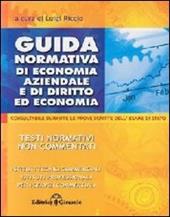 Guida normativa di economia aziendale, di diritto ed economia. Consultabile durante gli esami