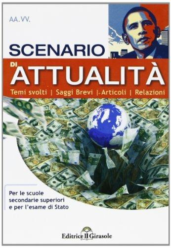 Scenario di attualità  - Libro Il Girasole 2012 | Libraccio.it