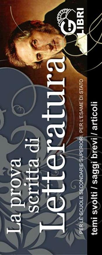 Streep. Prova scritta di letteratura temi svolti  - Libro Il Girasole 2010 | Libraccio.it