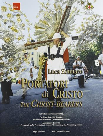 Portatori di Cristo - Luca Zennaro - Libro ERGA 2003 | Libraccio.it
