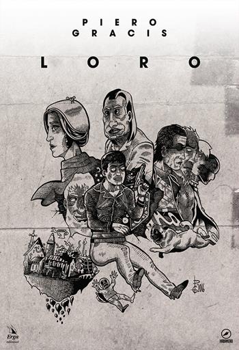 Loro - Piero Gracis - Libro ERGA 2017, Habanero | Libraccio.it