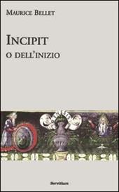 Incipit o dell'inizio