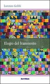 Elogio del frammento