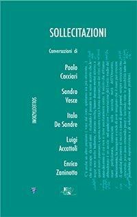 Sollecitazioni  - Libro Servitium Editrice 2012, Quaderni di Sant'Erasmo | Libraccio.it