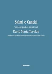 Salmi e Cantici. Versione poetico-metrica di David Maria Turoldo. Con QR Code
