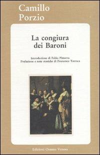 La congiura dei Baroni - Camillo Porzio - Libro Osanna Edizioni 1989, Biblioteca federiciana | Libraccio.it
