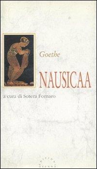Nausicaa - Johann Wolfgang Goethe - Libro Osanna Edizioni 1994, Polline | Libraccio.it
