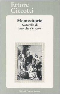 Montecitorio. Noterelle di uno che c'è stato - Ettore Ciccotti - Libro Osanna Edizioni 1987, Riccardiana | Libraccio.it