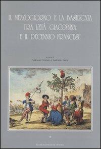 Il Mezzogiorno e la Basilicata fra l'età giacobina e il decennio francese  - Libro Osanna Edizioni 1992, Piccola biblioteca | Libraccio.it
