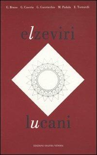 Elzeviri lucani  - Libro Osanna Edizioni 1986, Poliedrica | Libraccio.it