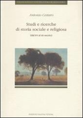 Studi e ricerche di storia sociale e religiosa (dal XVI al XX secolo)