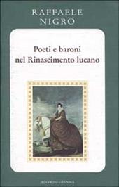 Poeti e baroni nel Rinascimento lucano