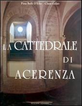 La cattedrale di Acerenza. Mille anni di storia