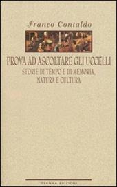 Prova ad ascoltare gli uccelli