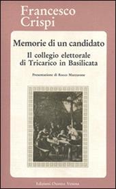 Memorie di un candidato. Il collegio elettorale di Tricarico in Basilicata