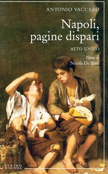 Napoli pagine dispari - Antonio Vaccaro - Libro Osanna Edizioni 2013 | Libraccio.it