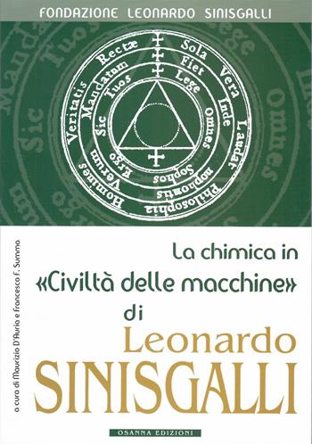 La chimica in «Civiltà delle macchine» di Leonardo Sinisgalli  - Libro Osanna Edizioni 2020 | Libraccio.it