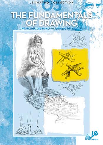 The fundamental of drawing. Ediz. illustrata. Vol. 3  - Libro Vinciana Editrice 1980, Leonardo Collection | Libraccio.it