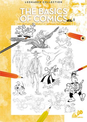 The basic of comics. Ediz. illustrata. Vol. 1  - Libro Vinciana Editrice 1993, Leonardo Collection | Libraccio.it