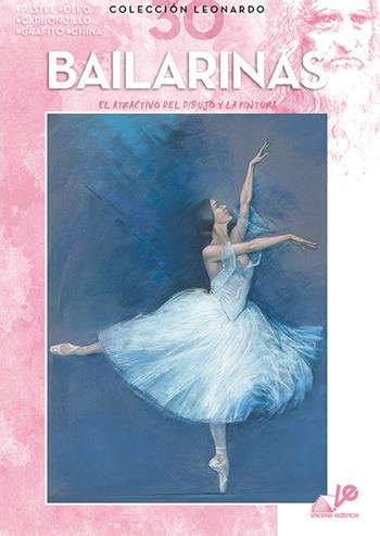 Bailarinas  - Libro Vinciana Editrice 1983, Colección Leonardo | Libraccio.it