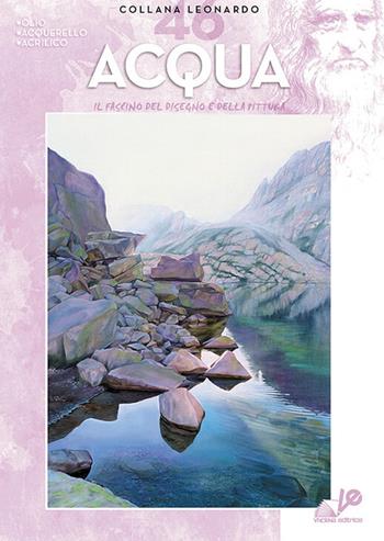 Acqua  - Libro Vinciana Editrice 2009, Collezione Leonardo | Libraccio.it
