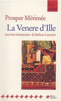 La venere d'Ille - Prosper Mérimée - Libro Manni 1999, La cifra nel tappeto | Libraccio.it