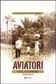 Aviatori nel Congo 1969-1973 - Giovanni Pisacane - Libro Manni 2005 | Libraccio.it