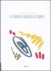 L' orto delle gru