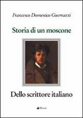 Storia di un moscone-Dello scrittore italiano